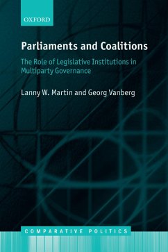 Parliaments and Coalitions (eBook, PDF) - Martin, Lanny W.; Vanberg, Georg