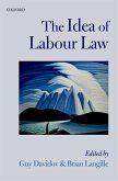 The Idea of Labour Law (eBook, PDF)