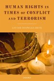 Human Rights in Times of Conflict and Terrorism (eBook, ePUB)