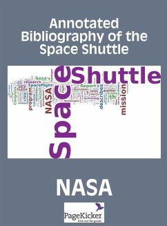 Annotated Bibliography of the Space Shuttle (Two Volumes) - Nasa