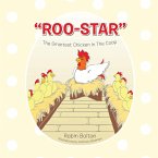 Roo-Star, the Smartest Chicken in the COOP