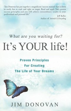What Are You Waiting For?: It's Your Life! - Donovan, Jim