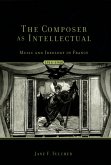 The Composer As Intellectual (eBook, PDF)