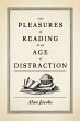 The Pleasures of Reading in an Age of... - Bild 1