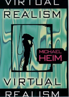 Virtual Realism (eBook, PDF) - Heim, Michael