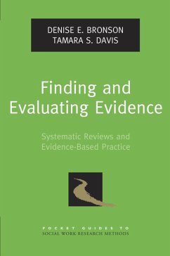 Finding and Evaluating Evidence (eBook, PDF) - Bronson, Denise E.; Davis, Tamara S.