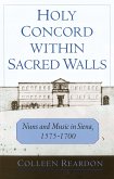 Holy Concord within Sacred Walls (eBook, PDF)