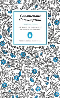 Conspicuous Consumption (eBook, ePUB) - Veblen, Thorstein