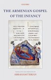 The Armenian Gospel of the Infancy (eBook, PDF)