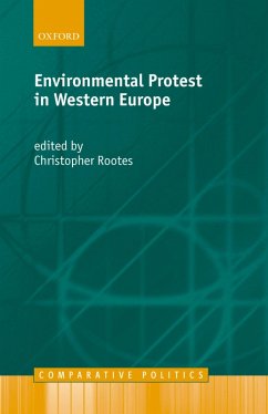 Environmental Protest in Western Europe (eBook, PDF) - Rootes, Christopher