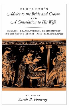 Cover Plutarch's Advice to the Bride and Groom and A Consolation to His Wife (eBook, PDF)