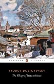 The Village of Stepanchikovo (eBook, ePUB)