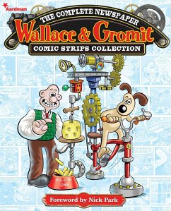 Wallace & Gromit: The Complete Newspaper Strips Collection Vol. 1 - Various