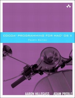 Cocoa Programming for Mac OS X (eBook, ePUB) - Hillegass, Aaron; Preble, Adam