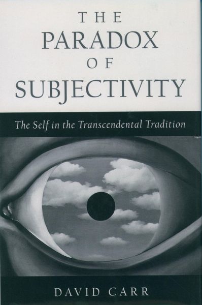 The Paradox of Subjectivity (eBook, PDF) The Paradox of Subjectivity (eBook, PDF)