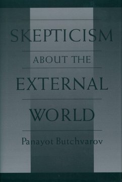 Skepticism About the External World (eBook, PDF) - Butchvarov, Panayot