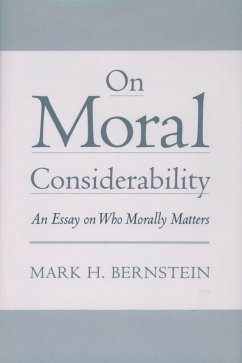 On Moral Considerability (eBook, PDF) - Bernstein, Mark H.