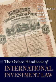 The Oxford Handbook of International Investment Law (eBook, ePUB)