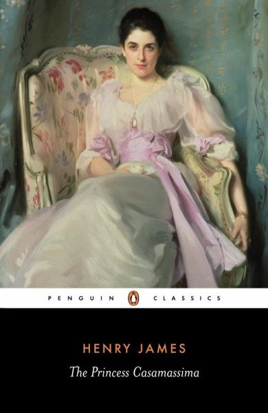 The Princess Casamassima (eBook, ePUB) The Princess Casamassima (eBook, ePUB)
