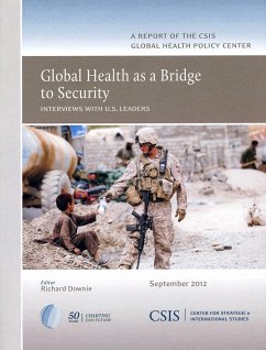 Global Health as a Bridge to Security - Downie, Richard