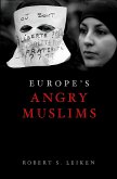 Europe's Angry Muslims (eBook, PDF)