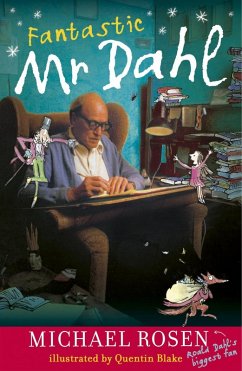 Fantastic Mr Dahl (eBook, ePUB) - Rosen, Michael