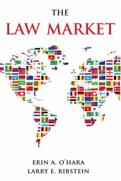 The Law Market (eBook, PDF) - O'Hara, Erin A.; Ribstein, Larry E.