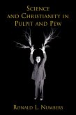 Science and Christianity in Pulpit and Pew (eBook, PDF)