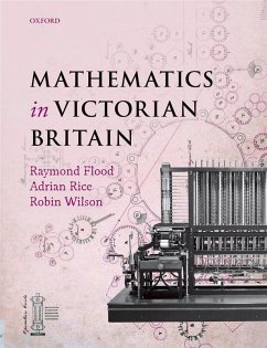 Mathematics in Victorian Britain (eBook, PDF) - Foreword by Adam Hart-Davis, Writer