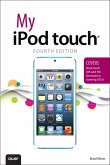 My iPod touch (covers iPod touch 4th and 5th generation running iOS 6) (eBook, ePUB)