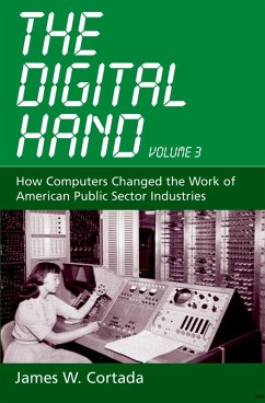 The Digital Hand, Vol 3 (eBook, PDF) - Cortada, James W.