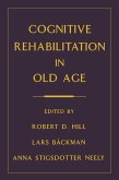 Cognitive Rehabilitation in Old Age (eBook, PDF)