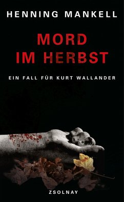 Mord im Herbst / Kurt Wallander Bd.11 - Mankell, Henning