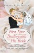 First Love Between the Bridegroom and... - Bild 1