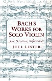 Bach's Works for Solo Violin (eBook, PDF)