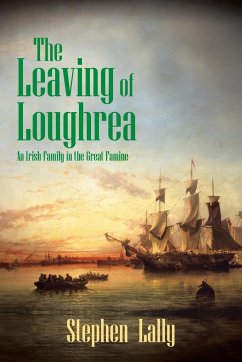 The Leaving of Loughrea - Lally, Stephen