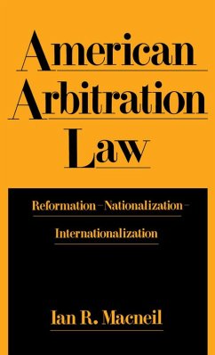 American Arbitration Law (eBook, PDF) - Macneil, Ian R.