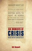 Six Moments of Crisis (eBook, ePUB)