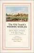 The Old South's Modern Worlds (eBook,... - Bild 1