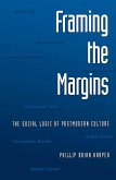 Framing the Margins (eBook, PDF) Framing the Margins (eBook, PDF)