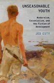 Unseasonable Youth (eBook, PDF) Unseasonable Youth (eBook, PDF)