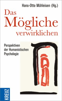 Das Mögliche verwirklichen