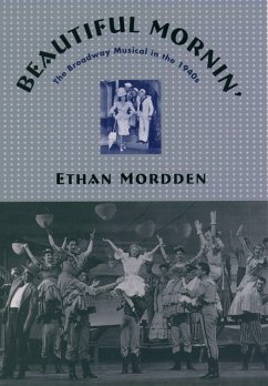 Beautiful Mornin' (eBook, PDF) - Mordden, Ethan