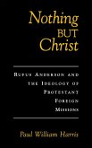 Nothing but Christ (eBook, PDF)