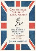 Can We Have Our Balls Back, Please? (eBook, ePUB)