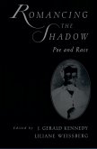 Romancing the Shadow (eBook, PDF)