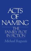 Acts of Naming (eBook, PDF)