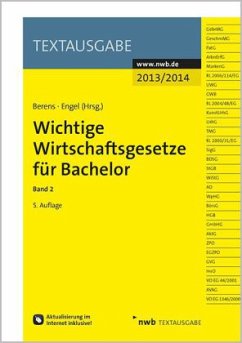 Cover Wichtige Wirtschaftsgesetze für Bachelor 2013/2014