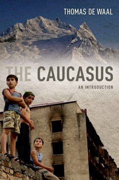 The Caucasus (eBook, PDF) - De Waal, Thomas