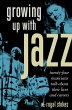 Growing Up with Jazz (eBook, PDF) - Bild 1